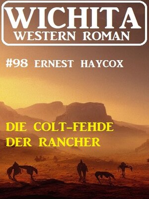 cover image of Die Colt-Fehde der Rancher